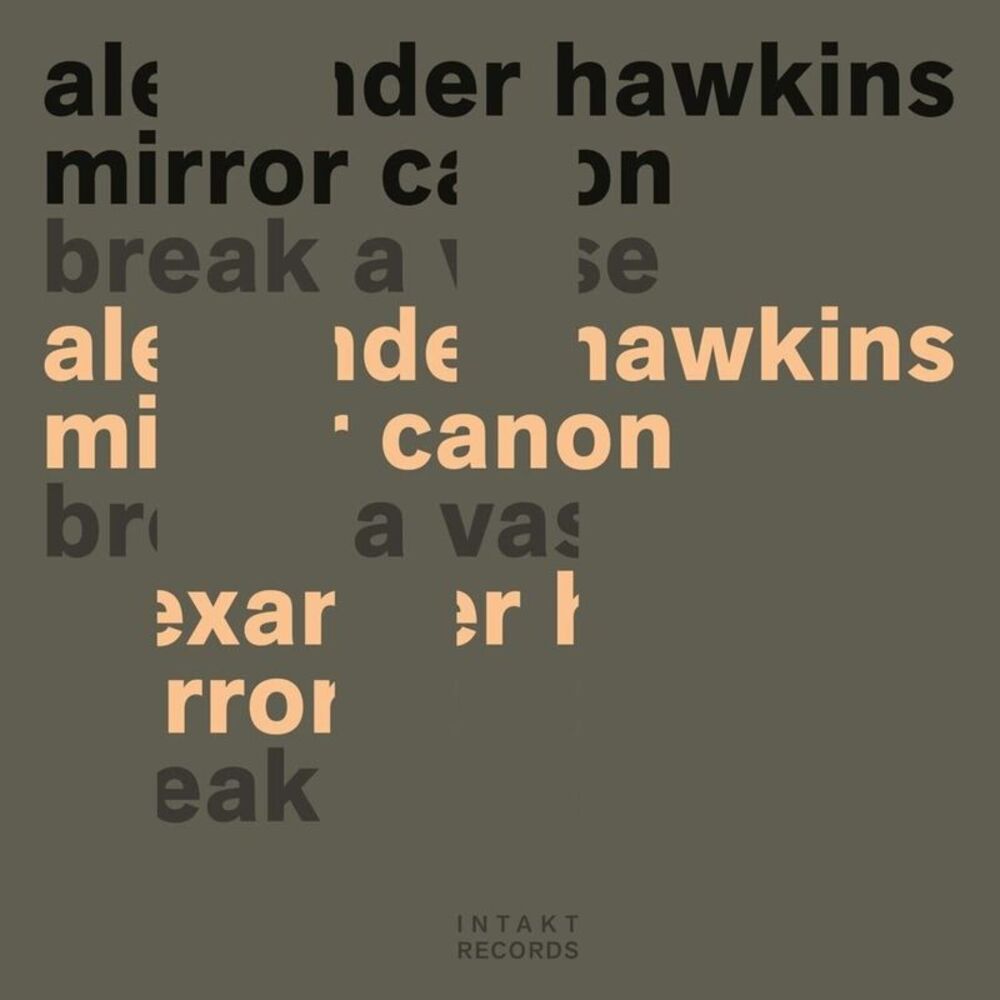 Alexander Hawkins - Break A Vase  CD
